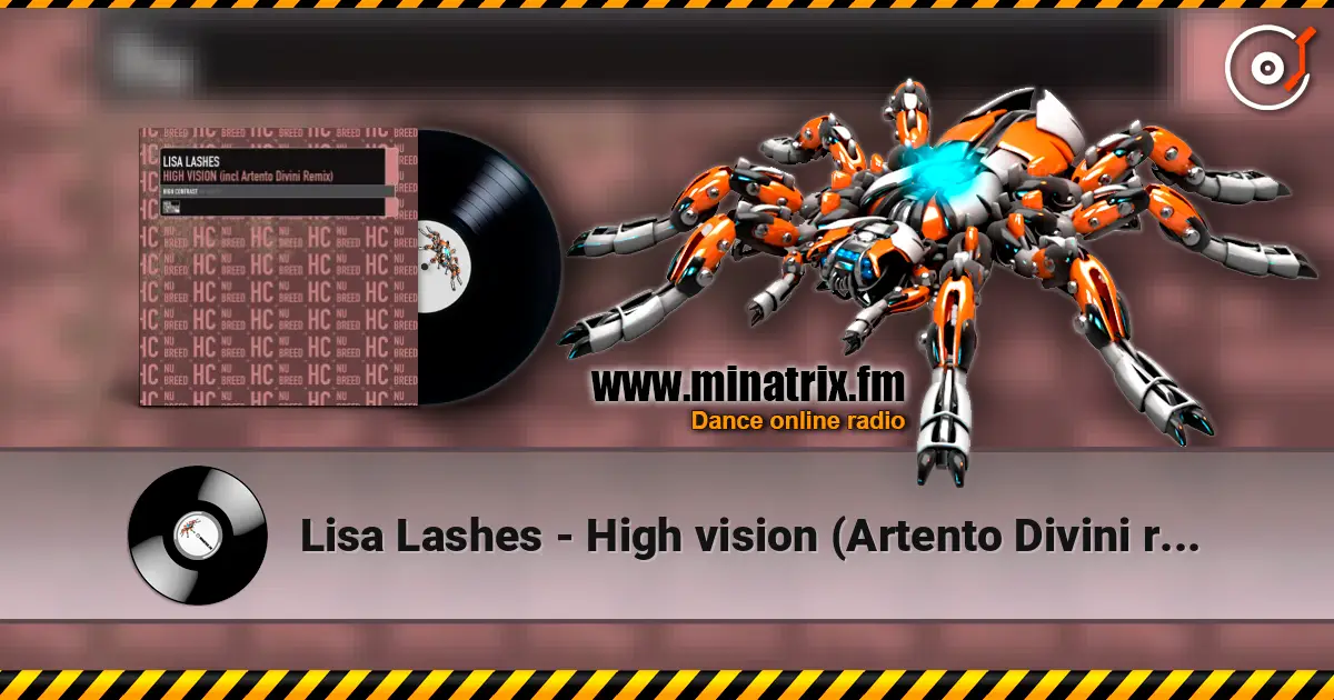 Lisa Lashes - High vision (Artento Divini remix) 高品质在线收听 | Minatrix.FM