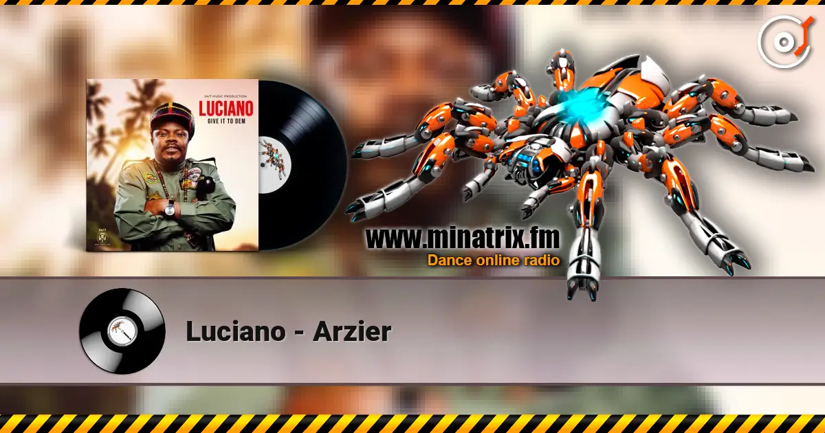 Luciano - Arzier 高品质在线收听 | Minatrix.FM
