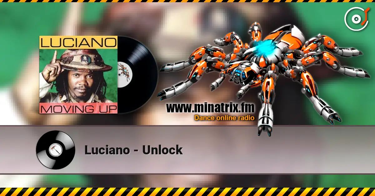 Luciano - Unlock 高品质在线收听 | Minatrix.FM