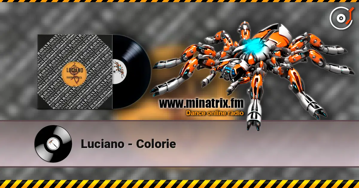Luciano - Colorie 高品质在线收听 | Minatrix.FM