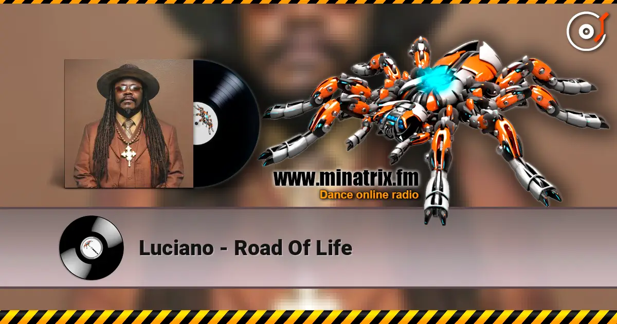 Luciano - Road Of Life 高品质在线收听 | Minatrix.FM