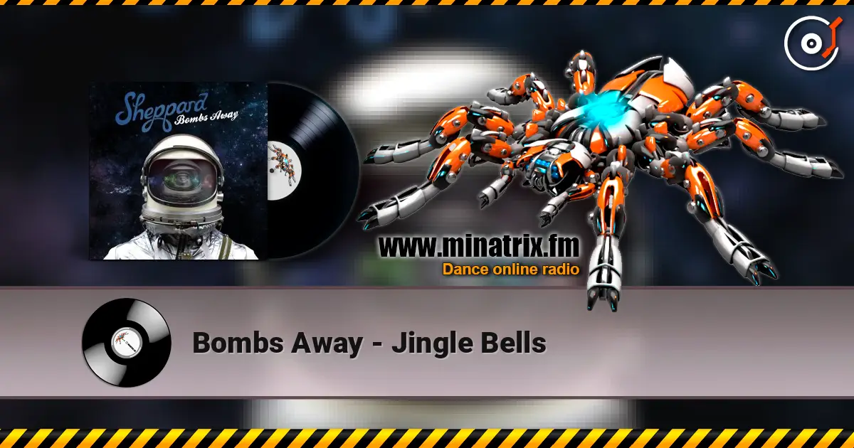 Bombs Away - Jingle Bells 高品质在线收听 | Minatrix.FM