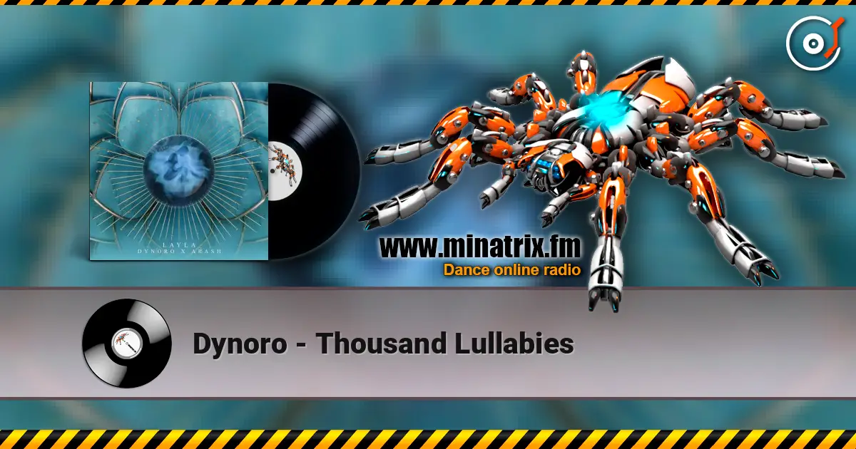 Dynoro - Thousand Lullabies 高品质在线收听 | Minatrix.FM
