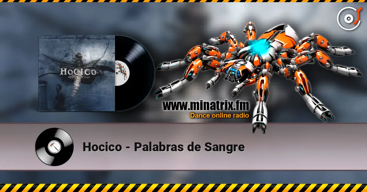 Hocico - Palabras de Sangre 高品质在线收听 | Minatrix.FM