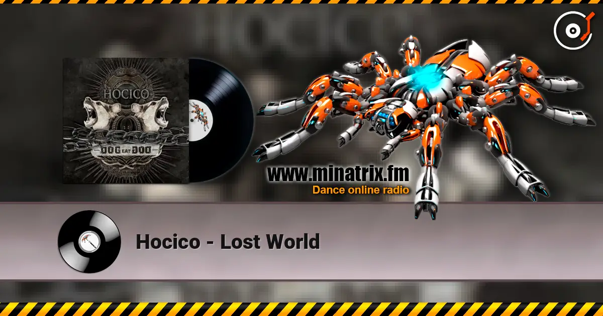 Hocico - Lost World 高品质在线收听 | Minatrix.FM