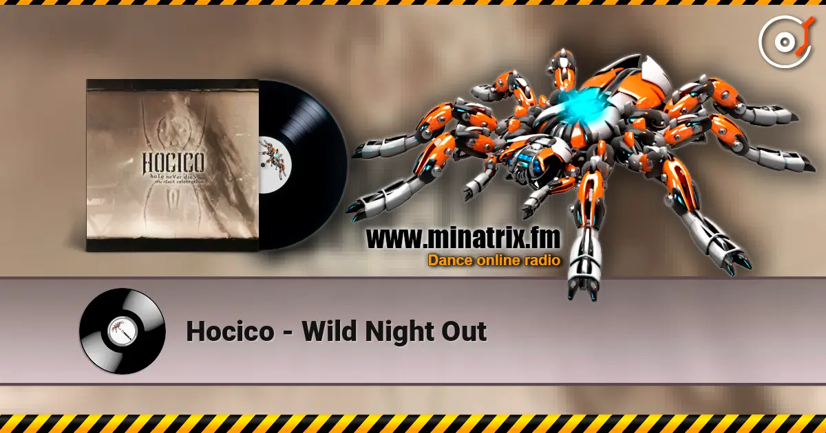 Hocico - Wild Night Out 高品质在线收听 | Minatrix.FM