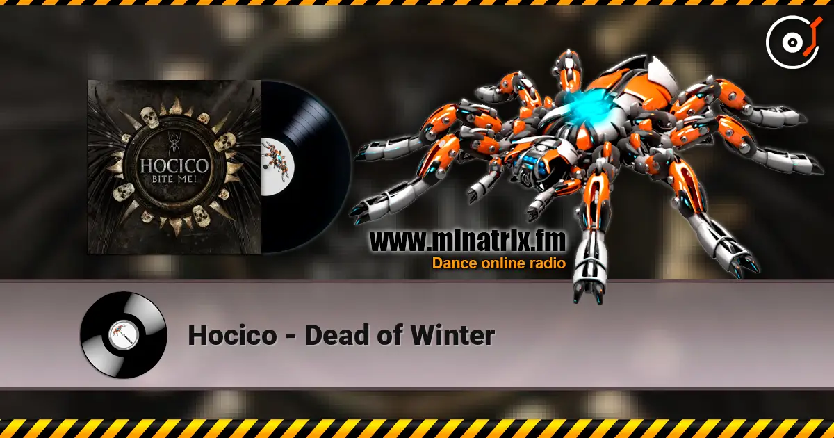 Hocico - Dead of Winter 高品质在线收听 | Minatrix.FM