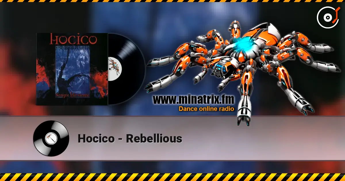 Hocico - Rebellious 高品质在线收听 | Minatrix.FM