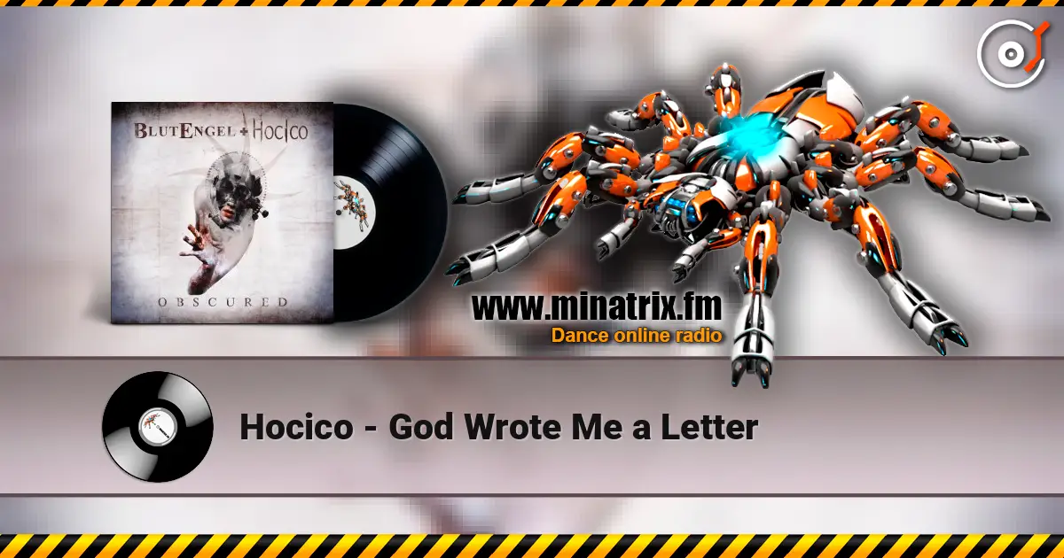 Hocico - God Wrote Me a Letter 高品质在线收听 | Minatrix.FM