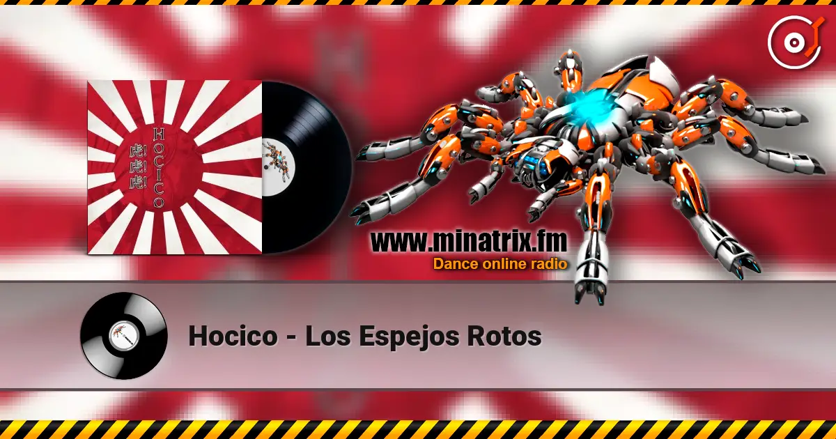 Hocico - Los Espejos Rotos 高品质在线收听 | Minatrix.FM