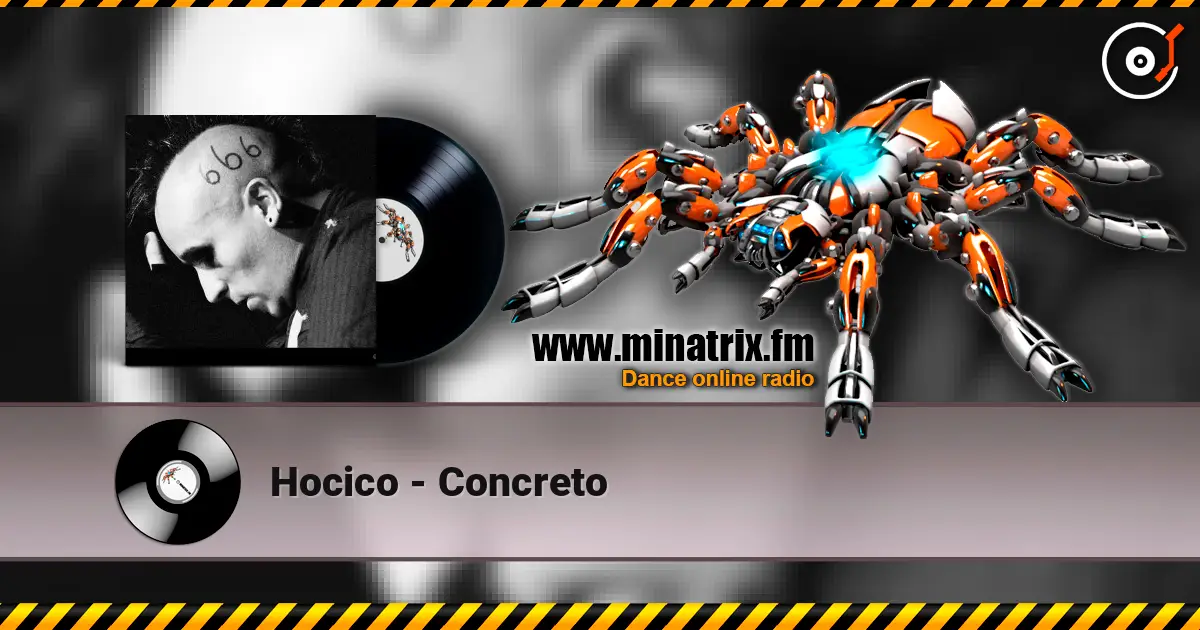 Hocico - Concreto 高品质在线收听 | Minatrix.FM