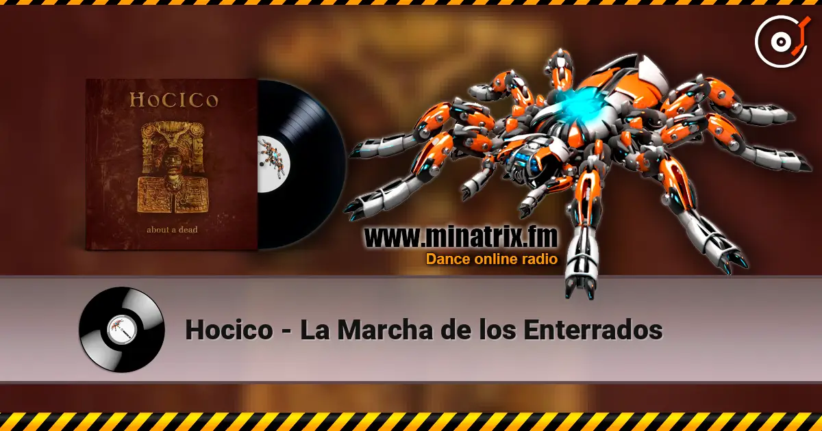 Hocico - La Marcha de los Enterrados 高品质在线收听 | Minatrix.FM
