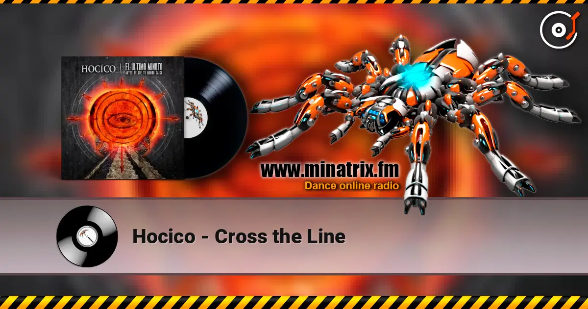 Hocico - Cross the Line 高品质在线收听 | Minatrix.FM