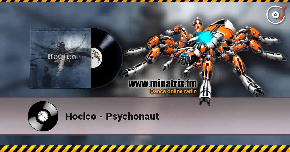 Hocico - Psychonaut 高品质在线收听 | Minatrix.FM