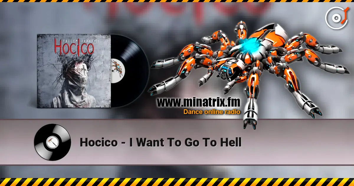Hocico - I Want To Go To Hell 高品质在线收听 | Minatrix.FM