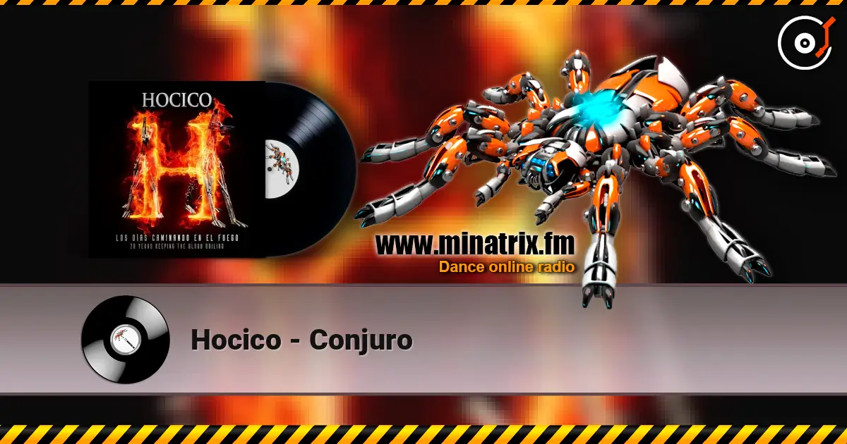 Hocico - Conjuro 高品质在线收听 | Minatrix.FM