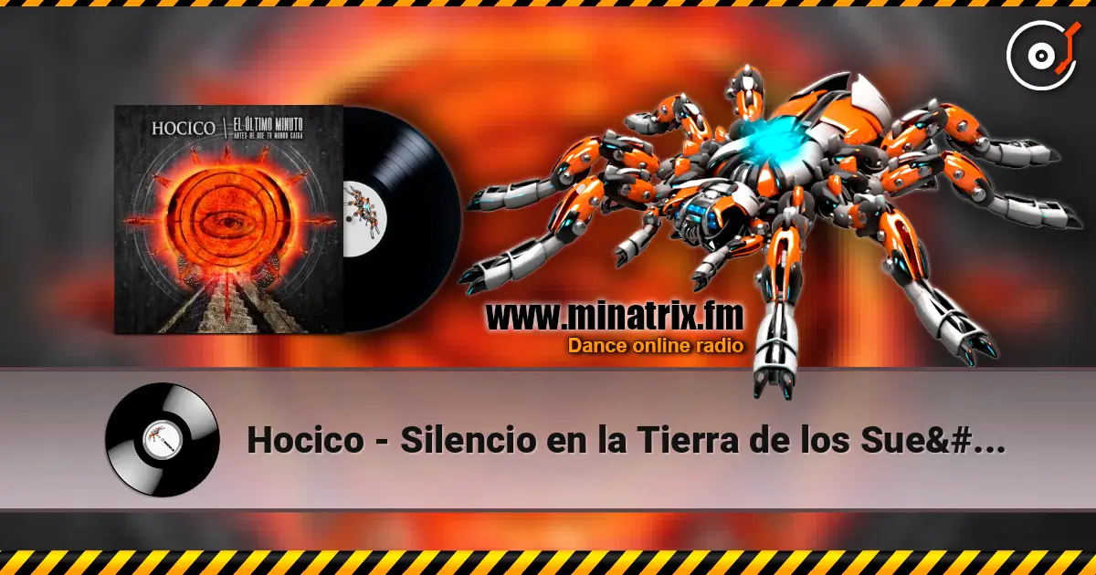 Hocico - Silencio en la Tierra de los Sueños 高品质在线收听 | Minatrix.FM