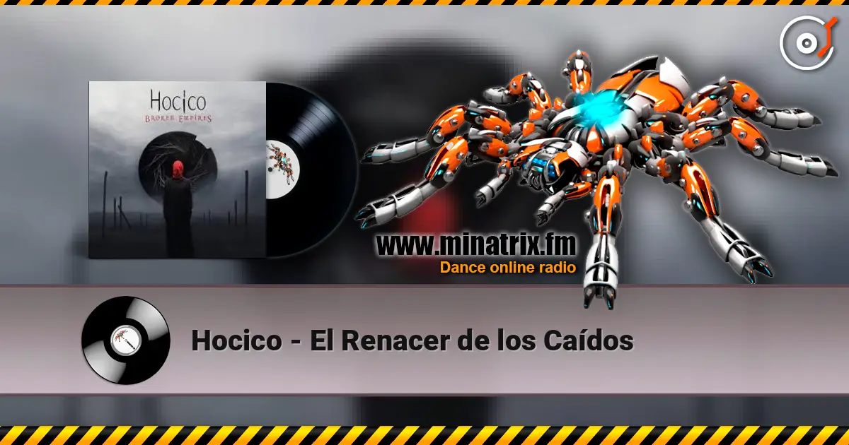 Hocico - El Renacer de los Caídos 高品质在线收听 | Minatrix.FM