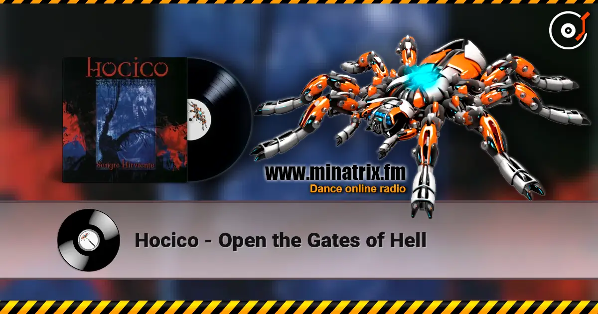 Hocico - Open the Gates of Hell 高品质在线收听 | Minatrix.FM