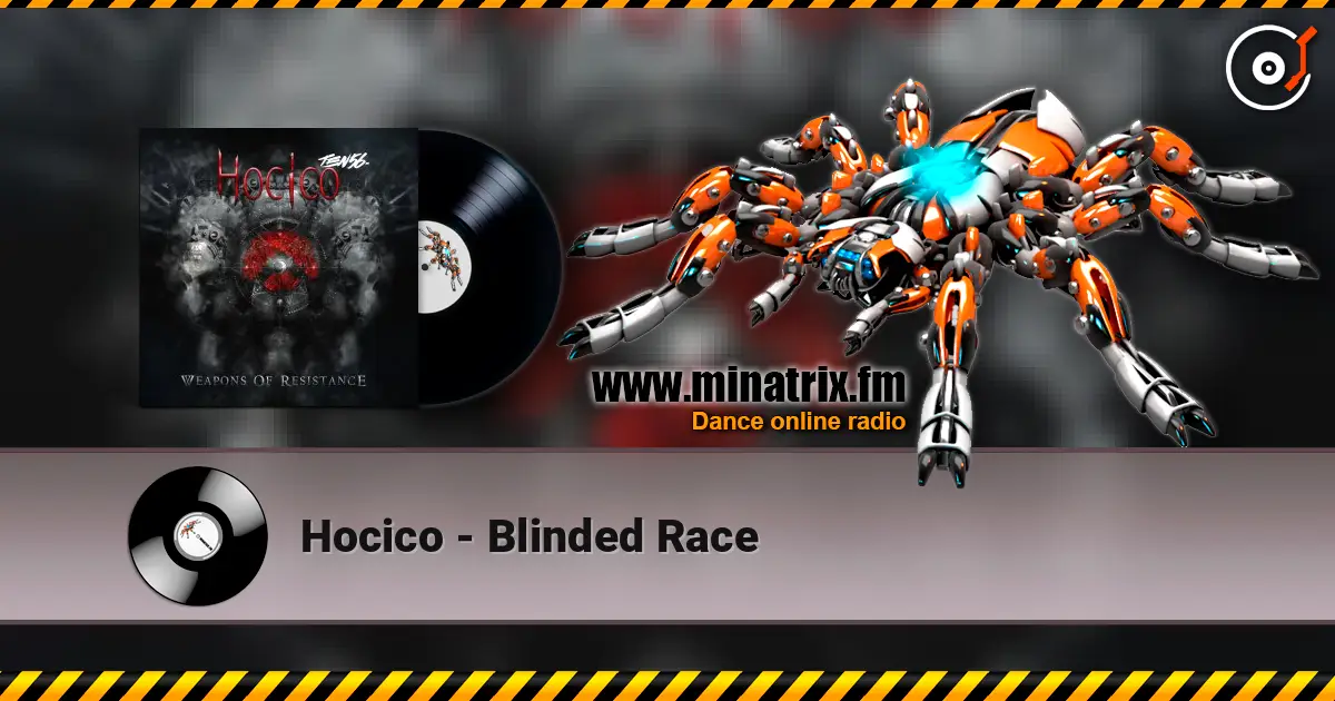 Hocico - Blinded Race 高品质在线收听 | Minatrix.FM