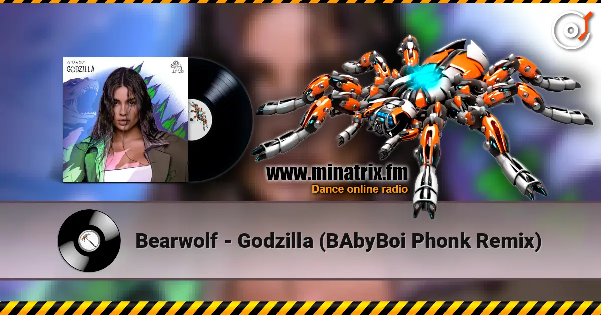 Bearwolf - Godzilla (BAbyBoi Phonk Remix) 高品质在线收听 | Minatrix.FM