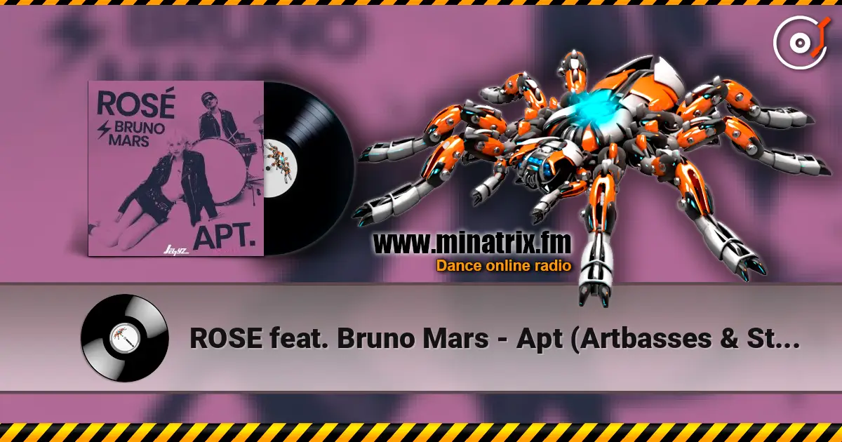 ROSE feat. Bruno Mars - Apt (Artbasses & StrajGer Bootleg) listen online in high quality | Minatrix.FM