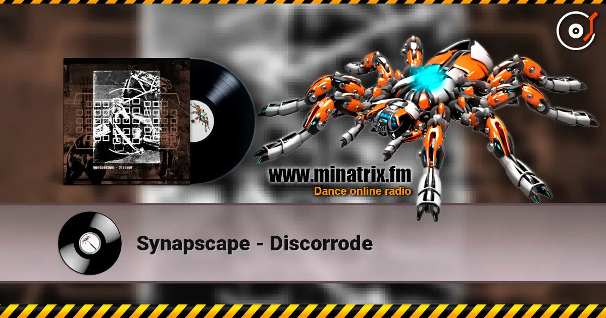 Synapscape - Discorrode 高品质在线收听 | Minatrix.FM
