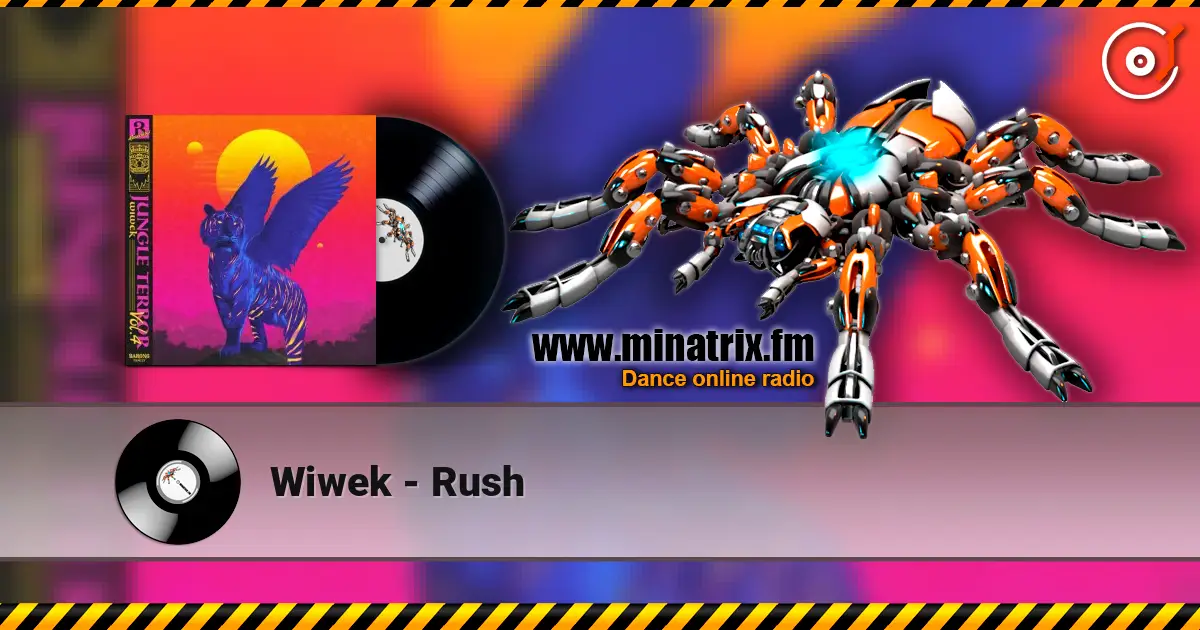 Wiwek - Rush 高品质在线收听 | Minatrix.FM