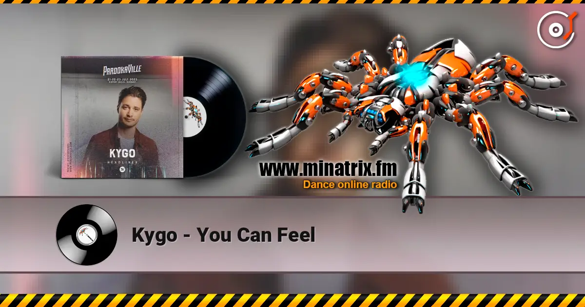 Kygo - You Can Feel 高品质在线收听 | Minatrix.FM