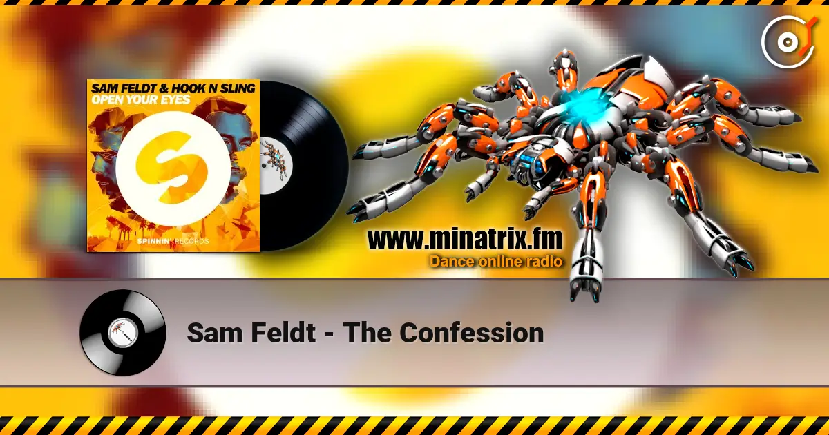 Sam Feldt - The Confession 高品质在线收听 | Minatrix.FM