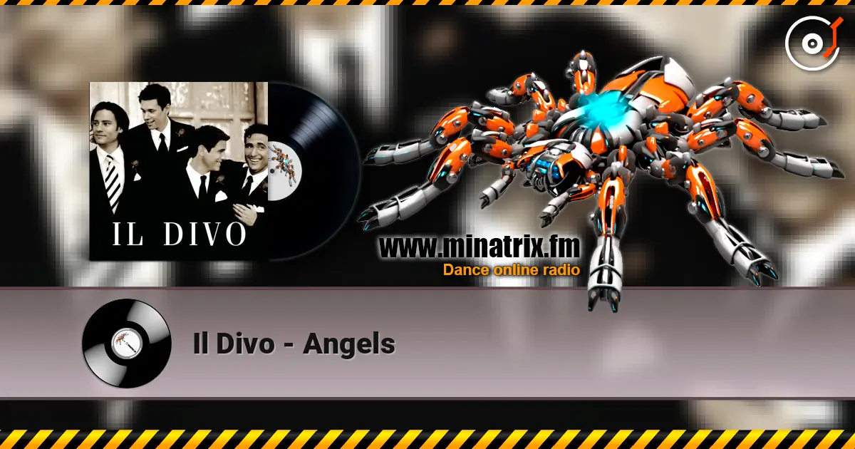 Il Divo - Angels 高品质在线收听 | Minatrix.FM