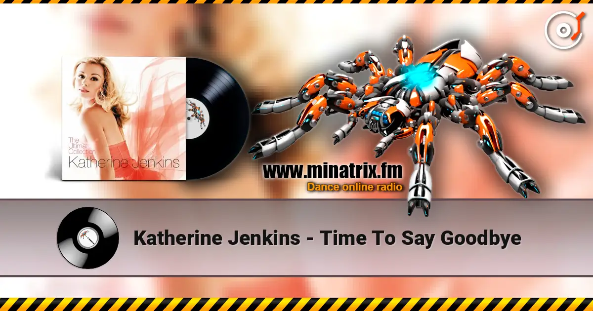 Katherine Jenkins - Time To Say Goodbye 高品质在线收听 | Minatrix.FM
