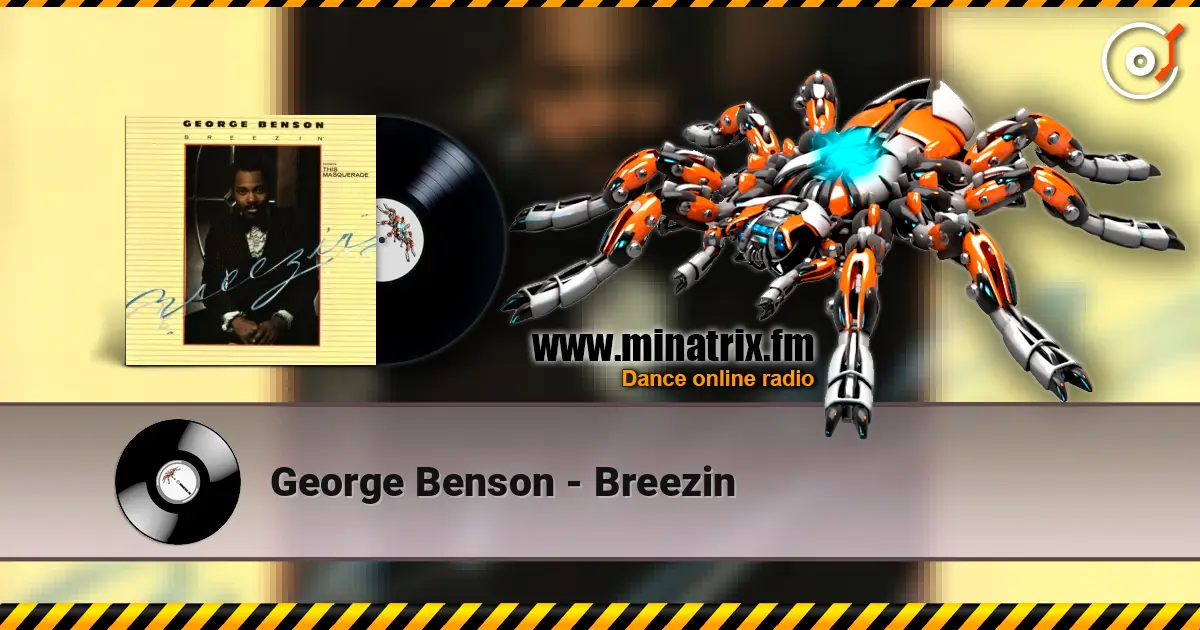 George Benson - Breezin 高品质在线收听 | Minatrix.FM