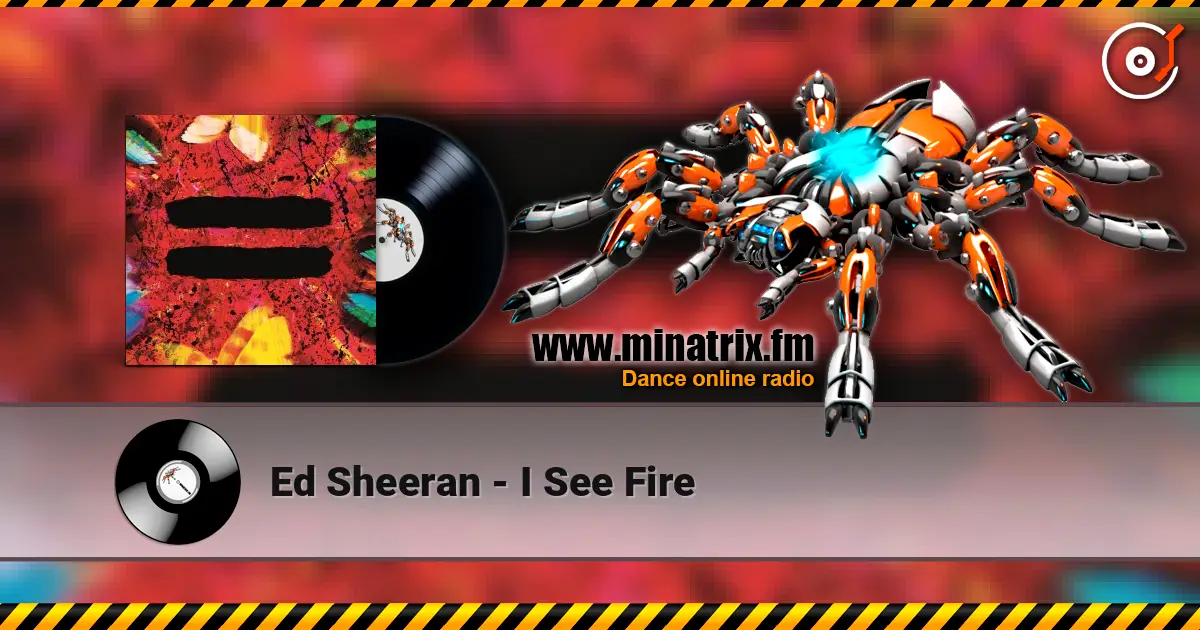 Ed Sheeran - I See Fire 高品质在线收听 | Minatrix.FM