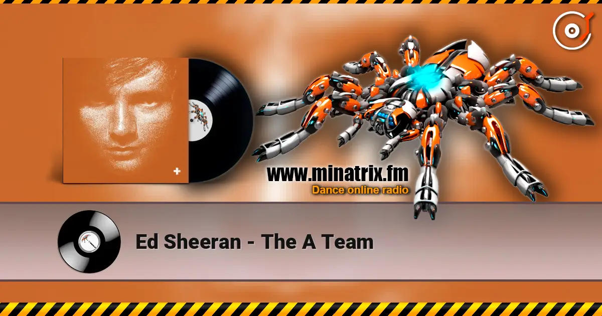 Ed Sheeran - The A Team 高品质在线收听 | Minatrix.FM
