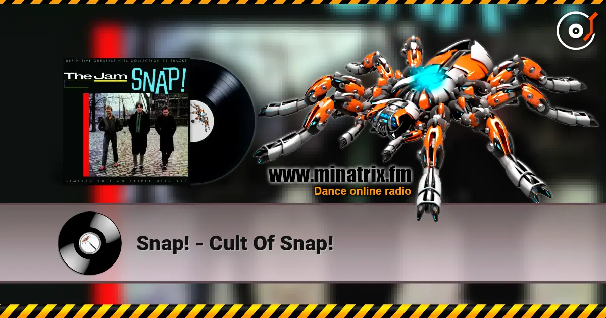 Snap! - Cult Of Snap! 高品质在线收听 | Minatrix.FM