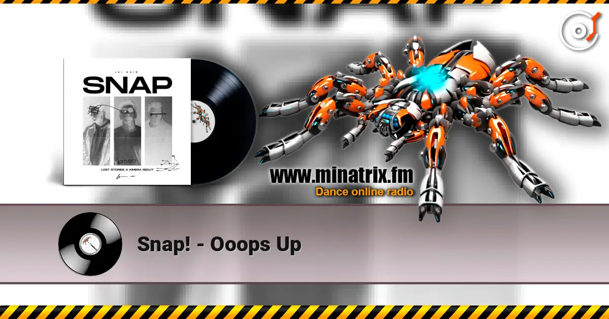 Snap! - Ooops Up 高品质在线收听 | Minatrix.FM