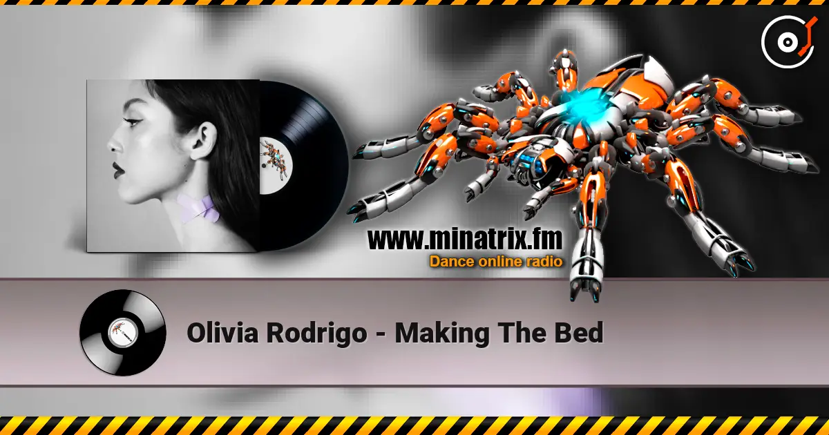 Olivia Rodrigo - Making The Bed 高品质在线收听 | Minatrix.FM