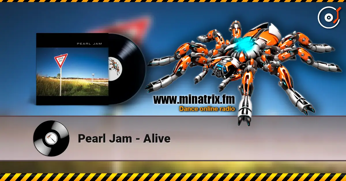 Pearl Jam - Alive 高品质在线收听 | Minatrix.FM