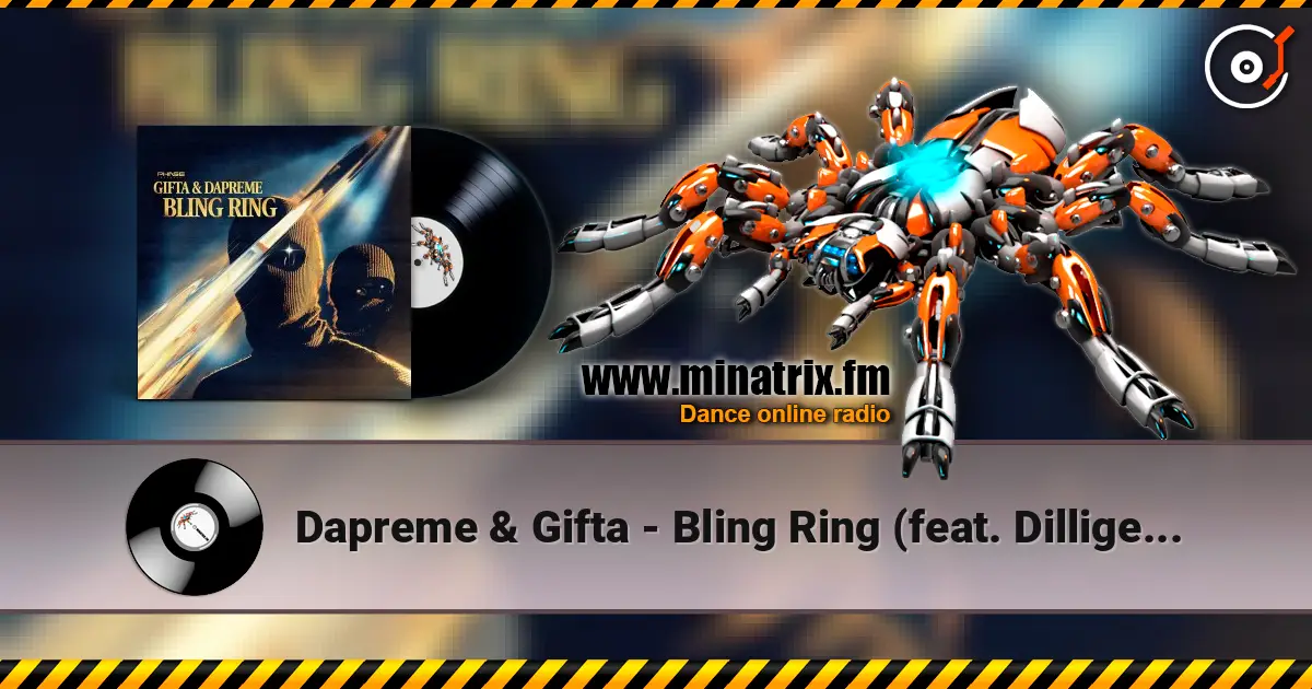 Dapreme & Gifta - Bling Ring (feat. Dilligent Fingers) 高品质在线收听 | Minatrix.FM