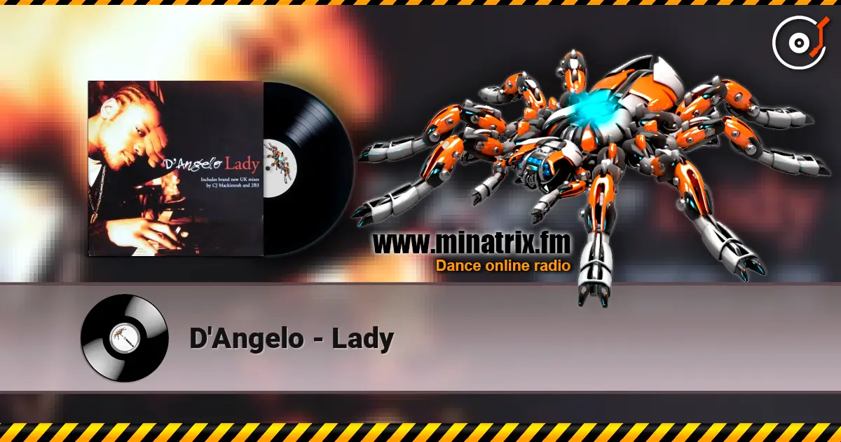 D'Angelo - Lady 高品质在线收听 | Minatrix.FM