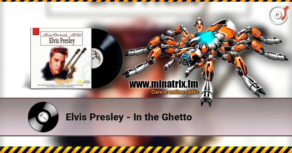 Elvis Presley - In the Ghetto 高品质在线收听 | Minatrix.FM