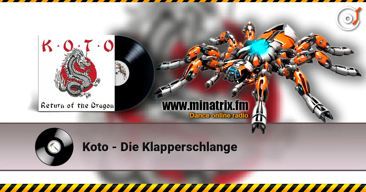 Koto - Die Klapperschlange 高品质在线收听 | Minatrix.FM