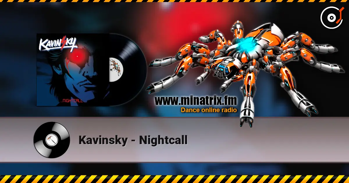 Kavinsky - Nightcall 高品质在线收听 | Minatrix.FM