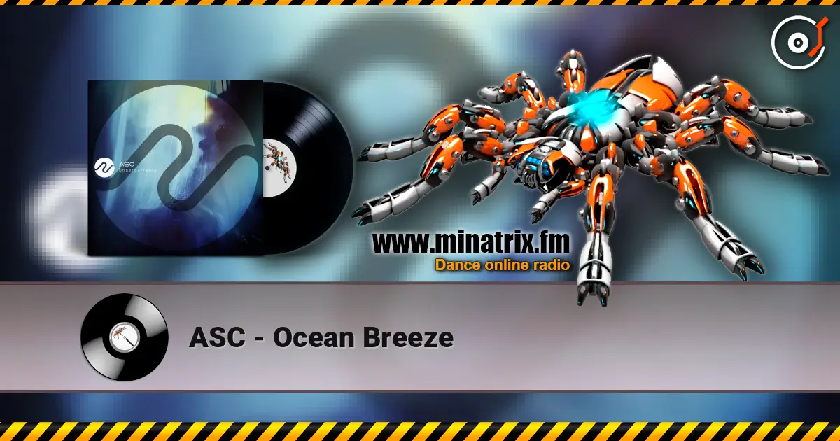 ASC - Ocean Breeze 高品质在线收听 | Minatrix.FM
