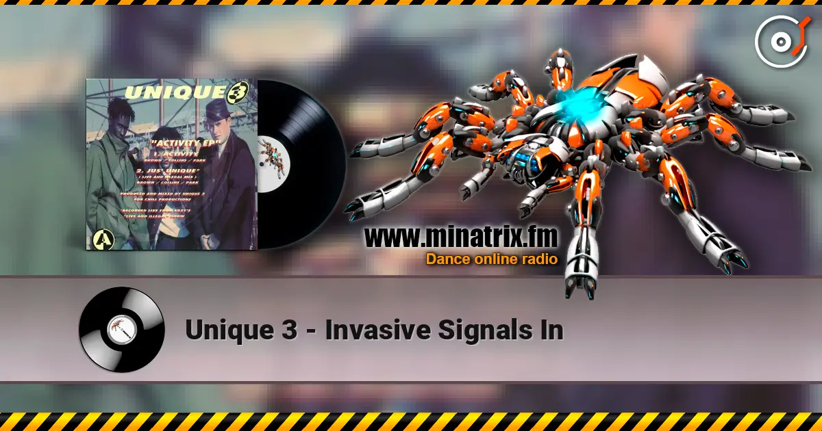 Unique 3 - Invasive Signals In 高品质在线收听 | Minatrix.FM