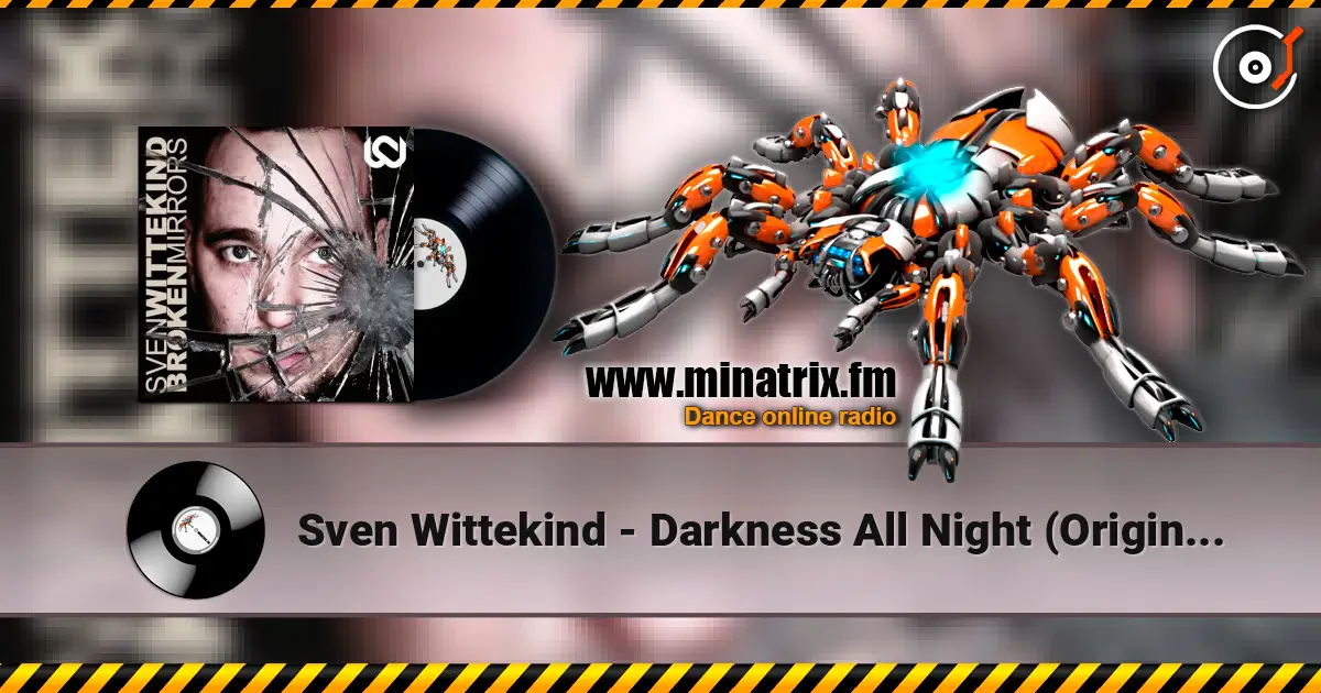 Sven Wittekind - Darkness All Night (Original Mix) 高品质在线收听 | Minatrix.FM