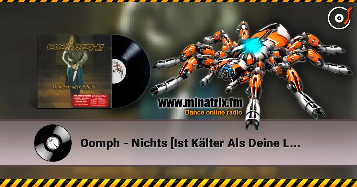 Oomph - Nichts [Ist Kälter Als Deine Liebe] 高品质在线收听 | Minatrix.FM