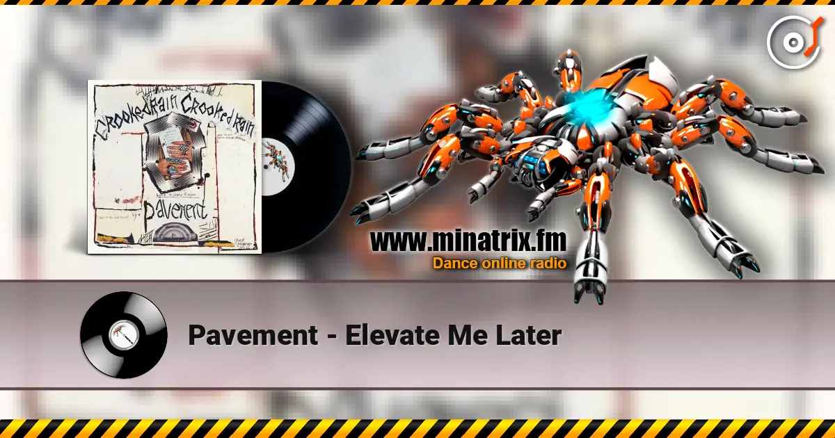 Pavement - Elevate Me Later 高品质在线收听 | Minatrix.FM
