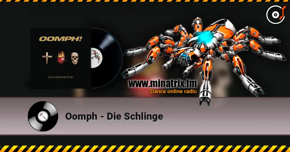 Oomph - Die Schlinge 高品质在线收听 | Minatrix.FM